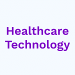 fill key roles in healthcare technology